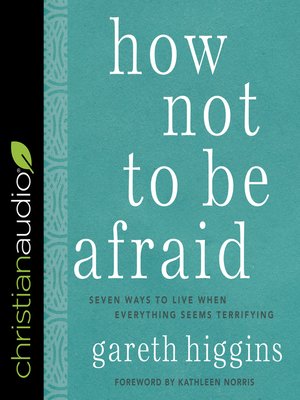 cover image of How Not to Be Afraid